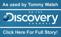 As used by Tommy Walsh on the Discovery Channel